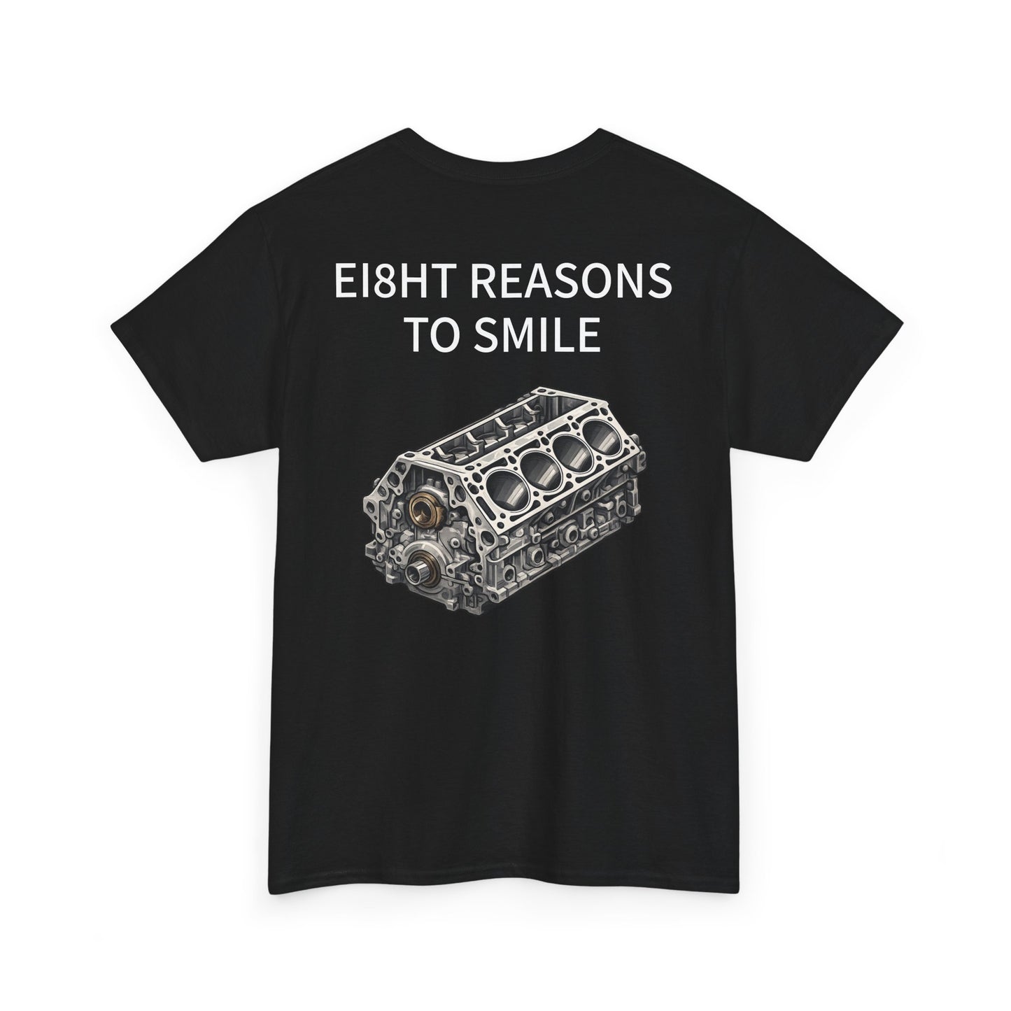 "EI8HT REASONS" Tee