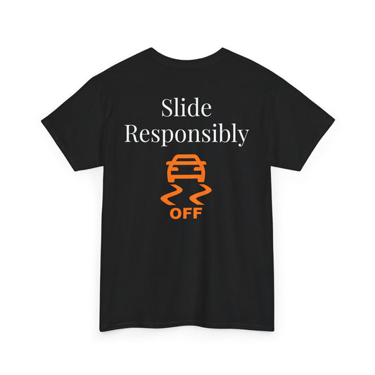 Slide Responsibly Tee